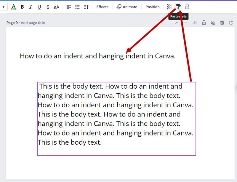 Hanging Indent in Canva Step 3. Apply the same formatting to this line of text as the original text