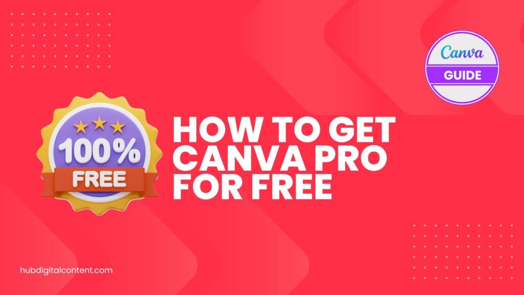 How to Get Canva Pro for Free for Different Users