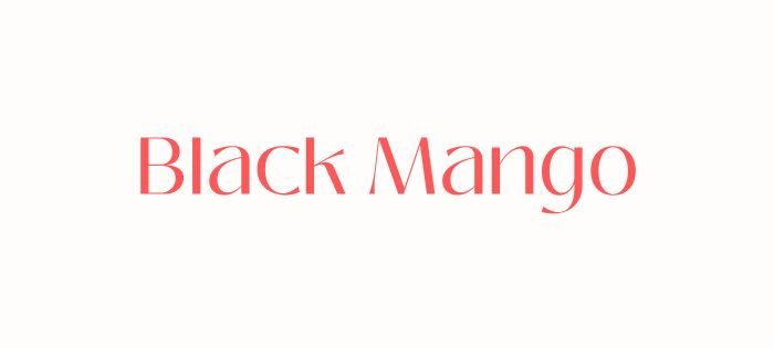 Best aesthetic serif fonts on Canva Black Mango