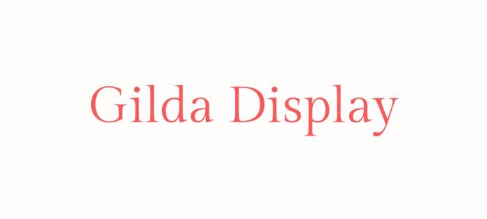 Best aesthetic serif fonts on Canva Gilda Display