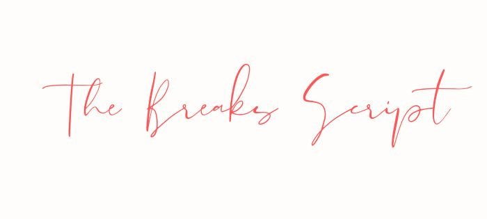 Best handwritten aesthetics fonts on Canva The Breaks Script