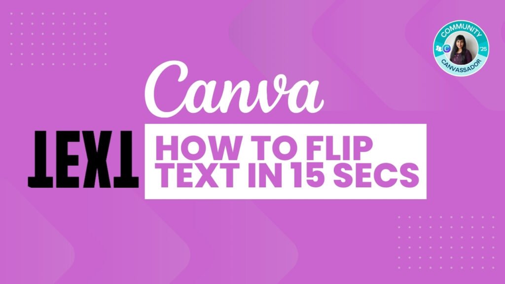 How to flip text in 15 secs