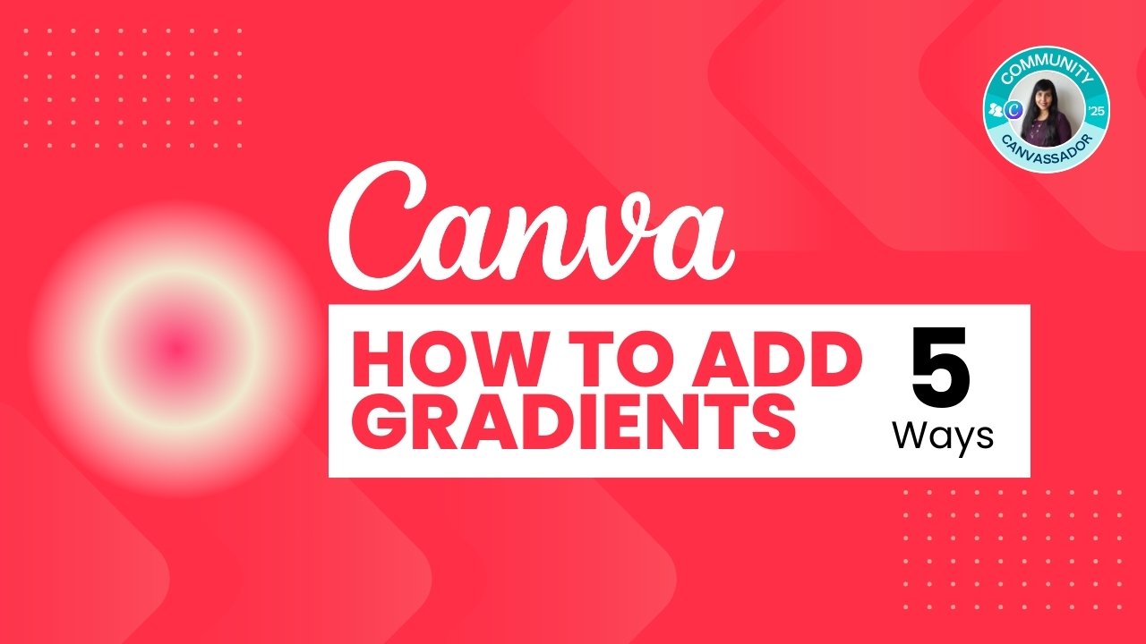 How to add a gradient in Canva - Youtube Thumbnail