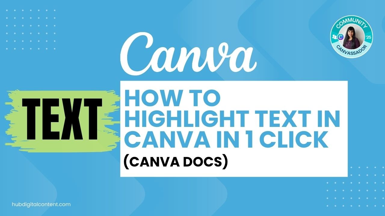 how to HIGHLIGHT TEXT IN CANVA IN 1 CLICK